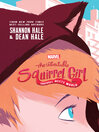 Cover image for The Unbeatable Squirrel Girl